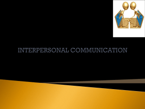 Interpersonal Communication