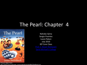 The Pearl: Chapter 4 Summary & Analysis Presentation