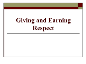 Giving and Earning Respect