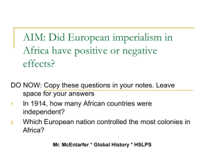 European Imperialism in Africa: Positive & Negative Effects