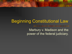 Constitutional Law: Marbury v. Madison & Judicial Review
