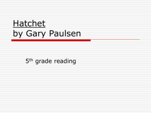 Hatchet by Gary Paulsen: 5th Grade Reading Guide