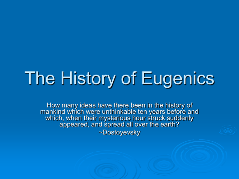 The History Of Eugenics