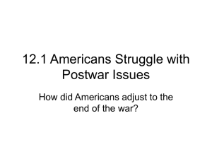 Postwar America: Red Scare, Immigration, Labor Unrest