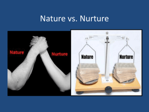Nature vs. Nurture