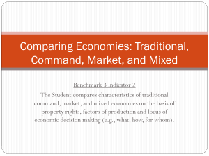 Comparing Economic Systems: Traditional, Command, Market, Mixed