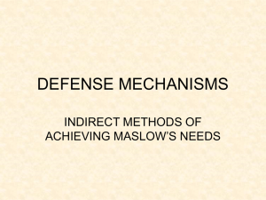 DEFENSE MECHANISMS