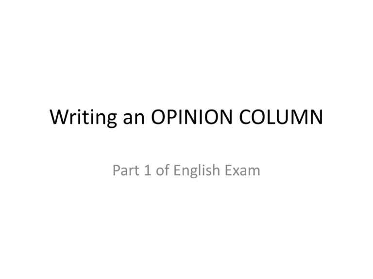 Writing An OPINION COLUMN