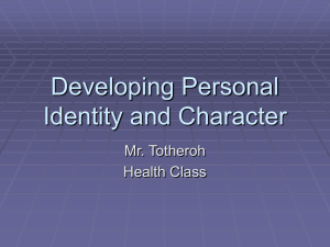 Personal Identity & Character Development Presentation