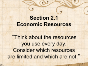 Economic Resources: Scarcity & Factors of Production