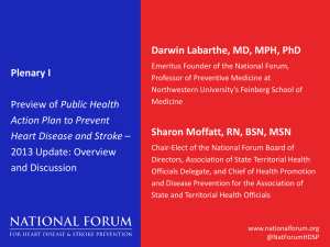 Plenary I - National Forum for Heart Disease and Stroke Prevention