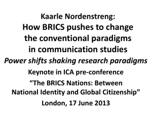 How BRICS Pushes to Change the Conventional Paradigms in