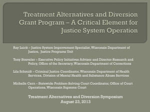 Treatment Alternatives and Diversion Grant Program * A Critical