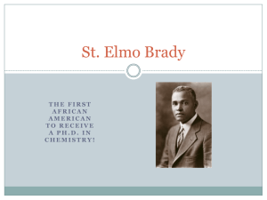 St. Elmo Brady: First African American Chemistry Ph.D.
