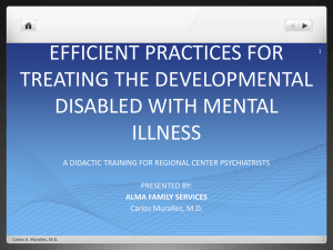 Efficient Practices for Treating the Developmental Disabled