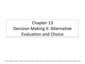 Decision Making: Alternative Evaluation & Choice