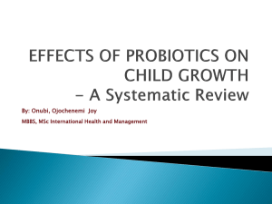 EFFECTS OF PROBIOTICS ON CHILD GROWTH