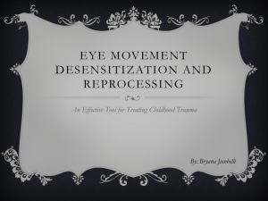 Eye Movement Desentization therapy is best