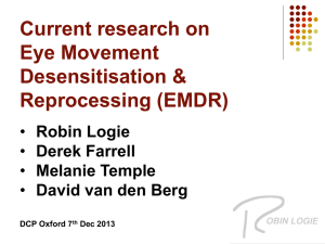 Eye Movement Desensitization & Reprocessing (EMDR)
