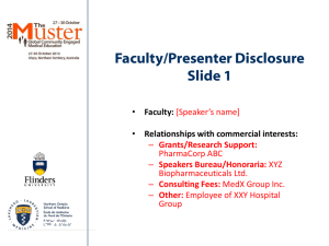 Faculty/Presenter Disclosure Slide 1