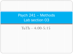 Psych 241 * Methods Lab section 03