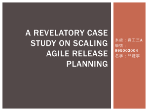 A Revelatory Case Study on Scaling Agile Release Planning