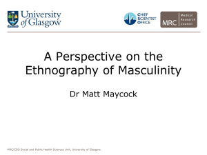 A Perspective on the Anthropology of Masculinity 10102013