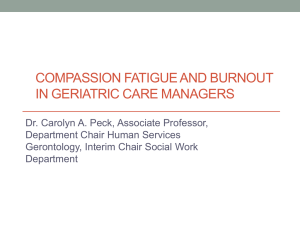 Compassion Fatigue and Burnout in Geriatric Care Managers, by Dr