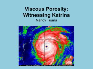 Viscous Porosity: Witnessing Katrina Presentation