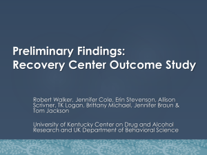 Recovery Center Outcome Study - Kentucky Housing Corporation