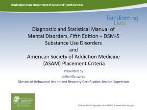 DSM-5 Substance Use Disorders & ASAM Criteria Overview
