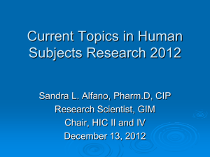 Human Subjects Research: Compliance & Ethics (2012)