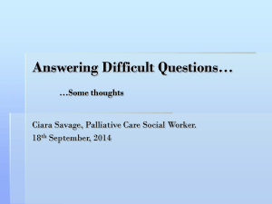 Answering Difficult Questions in Palliative Care
