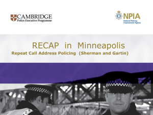 The Minneapolis RECAP Expermient
