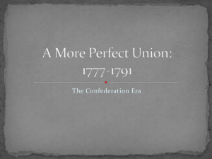 7-1 The Confederation Era