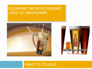 Economic Uses of Organisms: Bacteria, Algae, Fungi