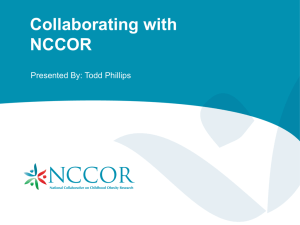 Todd Phillips - NCCOR National Collaborative on Childhood