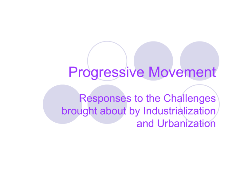 What Did The Progressive Movement Focus On