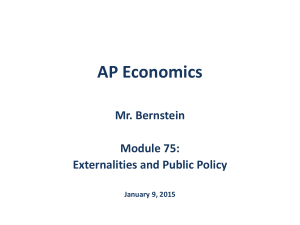 Module 75 - Externalities and Public Policy