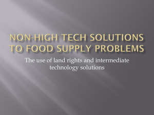 Non-high tech solutions to food supply problems