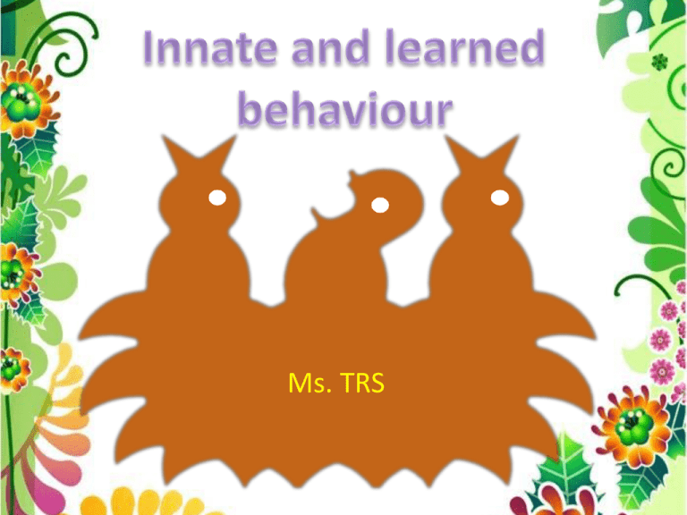 e3-innate-and-learned-behaviour-trs