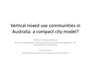 Vertical mixed use communities in Australia: a compact city model?