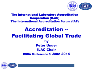 The International Laboratory Accreditation Cooperation (ILAC
