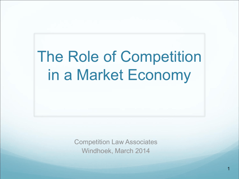 The Role Of Competition