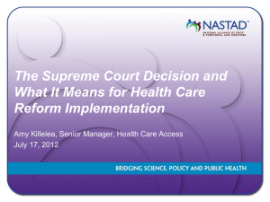 The Supreme Court Decision and What it Means for Health