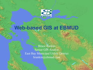 Web-based GIS at EBMUD: Implementation and Applications