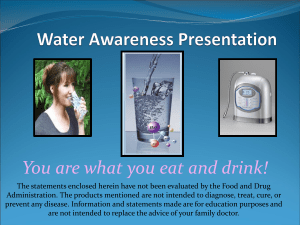 Water Awareness Presentation - H2O Water Ionizer Orange County