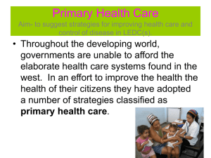 Primary Health Care Aim- to suggest strategies for improving health