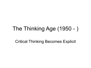 The Thinking Age (1950 - ) - The Critical Thinking Community
