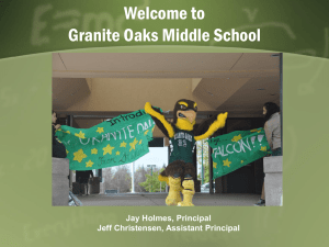 Granite Oaks Middle School Overview Presentation